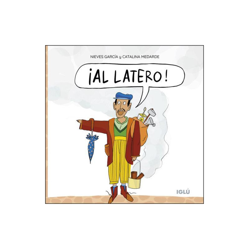 ¡Al latero!